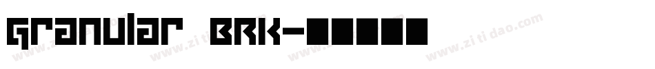 Granular BRK字体转换